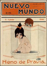 Nuevo Mundo. Año XXIII, núm. 1179, 11 de agosto de 1916 | Biblioteca Virtual Miguel de Cervantes