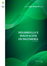 Desarrollo e Innovación en Ingeniería / Edgar Serna M., editor | Biblioteca Virtual Miguel de Cervantes