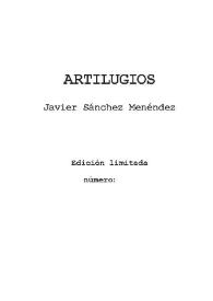 Artilugios / Javier Sánchez Menéndez | Biblioteca Virtual Miguel de Cervantes
