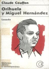 Orihuela y Miguel Hernández / Claude Couffon ; traducción de Alfredo Varela | Biblioteca Virtual Miguel de Cervantes
