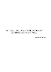 Portada:Retórica del deseo en la comedia cinematográfica clásica / Rosana Llanos López