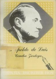 Leopoldo de Luis / [biografía y selección] Concha Zardoya | Biblioteca Virtual Miguel de Cervantes
