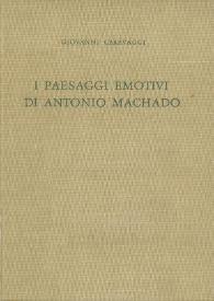 I paesaggi "emotivi" di Antonio Machado. Appunti sulla genesi dell'intimismo / Giovanni Caravaggi | Biblioteca Virtual Miguel de Cervantes
