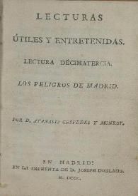 Lecturas útiles y entretenidas. Tomo V / por D. Atanasio Céspedes y Monroy | Biblioteca Virtual Miguel de Cervantes