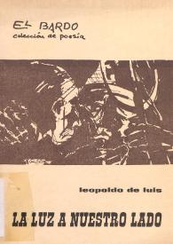 La luz a nuestro lado / Leopoldo de Luis | Biblioteca Virtual Miguel de Cervantes