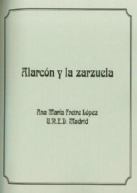 Alarcón y la zarzuela / Ana María Freire López | Biblioteca Virtual Miguel de Cervantes