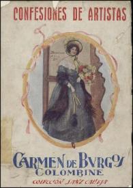 Confesiones de artistas. Tomo I / Carmen de Burgos (Colombine) | Biblioteca Virtual Miguel de Cervantes