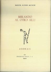 Más información sobre Mirando al otro allí / Manuel Alonso Alcalde