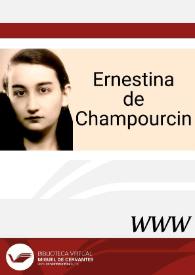 Ernestina de Champourcin / directora Helena Establier Pérez | Biblioteca Virtual Miguel de Cervantes