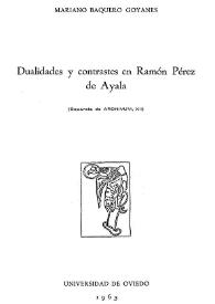 Dualidades y contrastes en Ramón Pérez de Ayala / Mariano Baquero Goyanes | Biblioteca Virtual Miguel de Cervantes