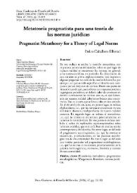 Metateoría pragmatista para una teoría de las normas jurídicas / Pedro Caballero Elbersci | Biblioteca Virtual Miguel de Cervantes