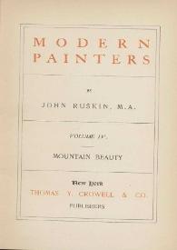 Modern painters. Volume IV / by John Ruskin. M. A. | Biblioteca Virtual Miguel de Cervantes