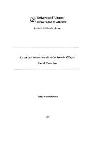 Más información sobre La ciudad en la obra de Julio Ramón Ribeyro [Tesis Doctoral, 2001] / Eva M.ª Valero ; director José Carlos Rovira Soler