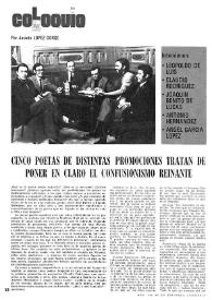 Más información sobre Cinco poetas de distintas promociones tratan de poner en claro el confusionismo reinante / por Jacinto López Gorgé