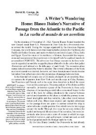 Más información sobre A Writer’s Wandering Home: Blasco Ibáñez’s Narrative of Passage from the Atlantic to the Paciﬁc in "La vuelta al mundo de un novelista" 

 / David R. George, Jr.