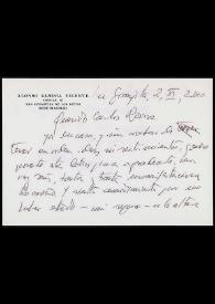 Más información sobre Carta de Alonso Zamora Vicente a José Carlos Rovira. La Granjilla (Madrid), 2 de noviembre de 2000