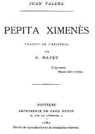 Pepita Ximenés / Juan Valera ; traduit de l'espagnol par A. Mayet | Biblioteca Virtual Miguel de Cervantes