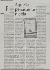 Más información sobre Aquella persistente niebla / José Carlos Rovira