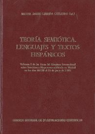 Más información sobre Teoría semiótica, lenguajes y textos hispánicos : volumen I de las Actas del Congreso Internacional sobre Semiótica e Hispanismo, celebrado en Madrid en los días del 20 al 25 de junio de 1983 / Miguel Ángel Garrido Gallardo (ed.)