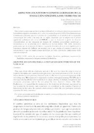Más información sobre Aspectos cognitivos y construcciones de la evolución semántica del verbo "tocar" / Jorge Fernández Jaén